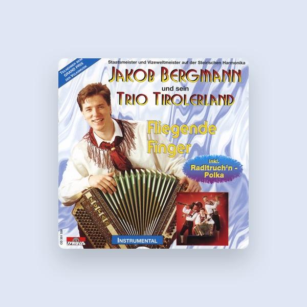 Jakob Bergmann und sein Trio Tirolerland