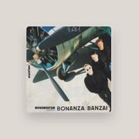 Bonanza Banzai