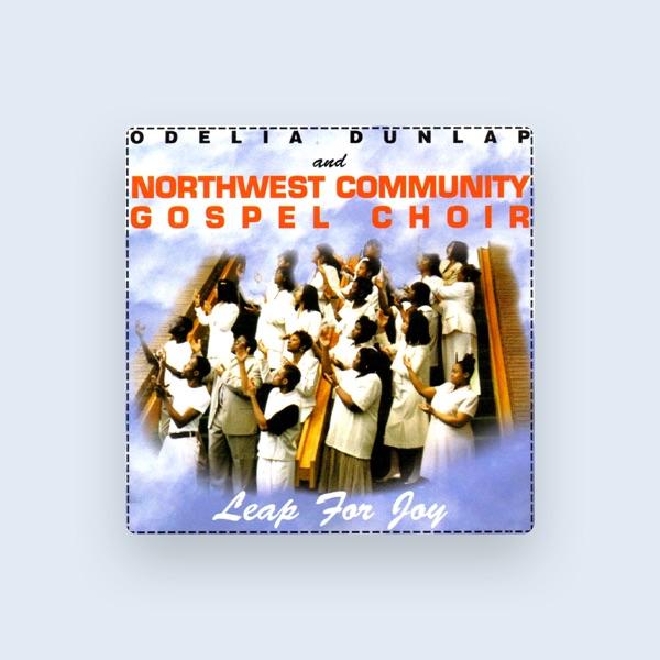 Odelia Dunlap And Northwest Community Gospel Choir