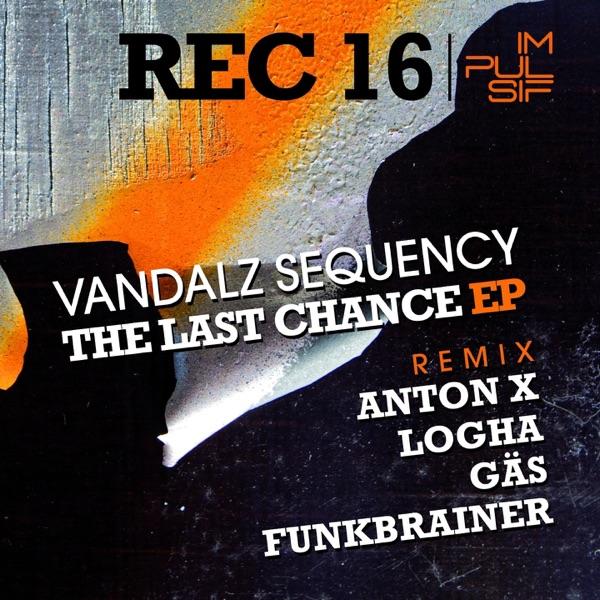 The Last Chance (Funkbrainer remix)