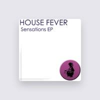 House Fever