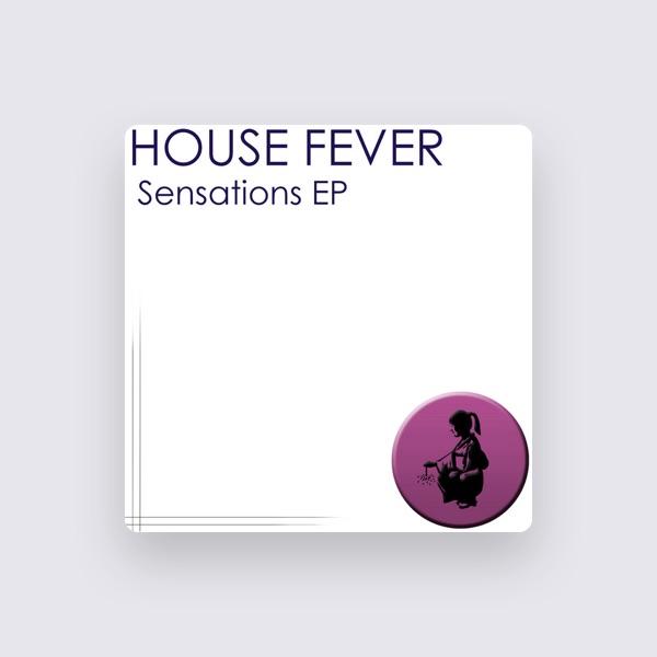 House Fever