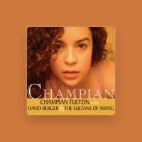 Champian Fulton, David Berger & The Sultans of Swing