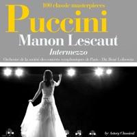 Puccini : Manon Lescaut, Intermezzo