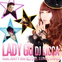 LADY GO (feat. Anty the Kunoichi, LUNA & URALi)