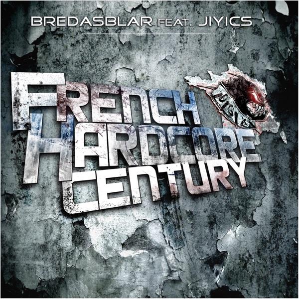 French Hardcore Century (feat. Jiyics) [Onix Remix]