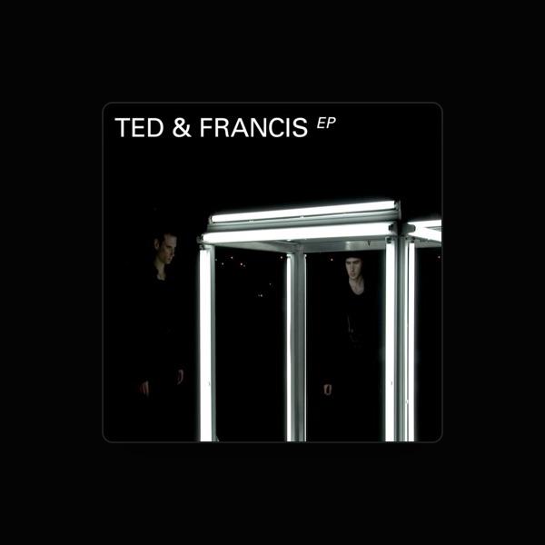 Ted & Francis