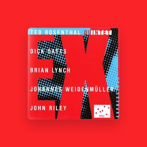 The Ted Rosenthal Quintet