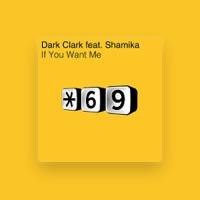 Dark Clark (feat. Shamika)