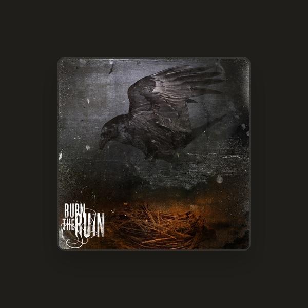 Burn The Ruin