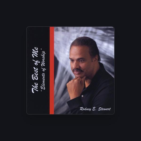 Rodney E. Stewart