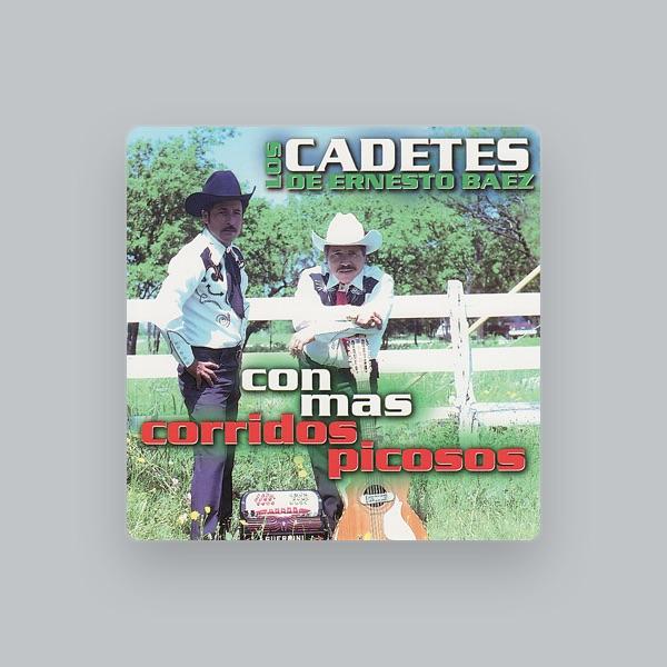 Los Cadetes de Ernesto Baez