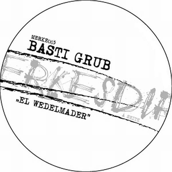 El Wedelmader (Original Mix)