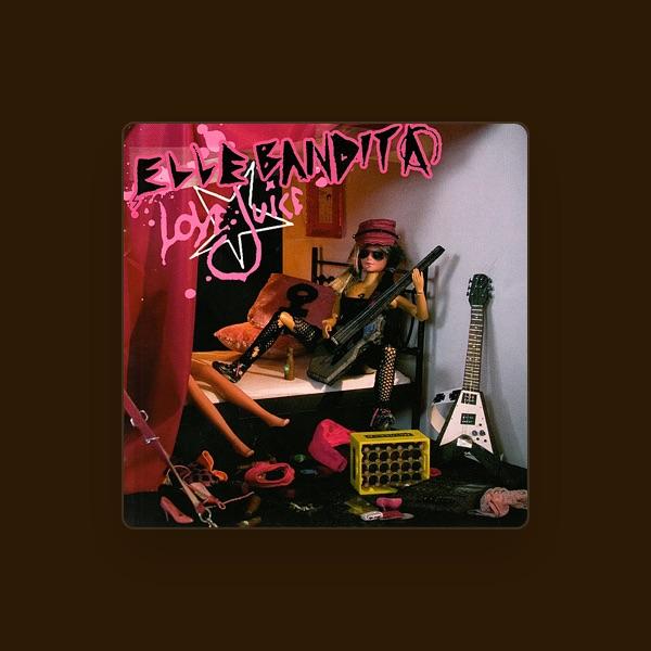 Elle Bandita