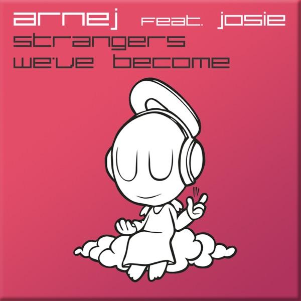 Strangers We've Become (Vocal Mix)
