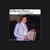 Gilberto Perez y Sus Compadres