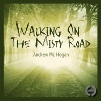 Walking On The Misty Road (Club Mix)