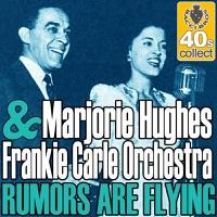 Rumors Are Flying (Digitally Remastered)