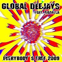 Everybody's Free (2009 Rework) [2009 Radio Edit]