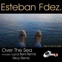 Over The Sea (Nkcy Remix)