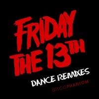 Friday The 13th (Radio Remix) [Friday The 13th Radio Remix]
