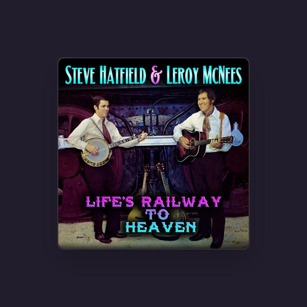Steve Hatfield & Leroy McNees