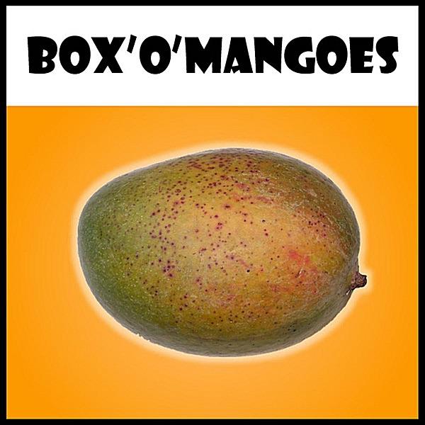 Box'o'Mangoes