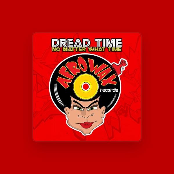 Dread Time