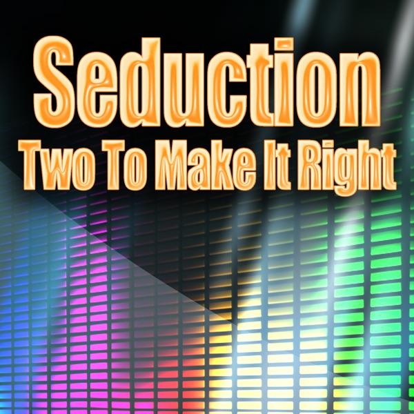 Two To Make It Right (Instrumental)