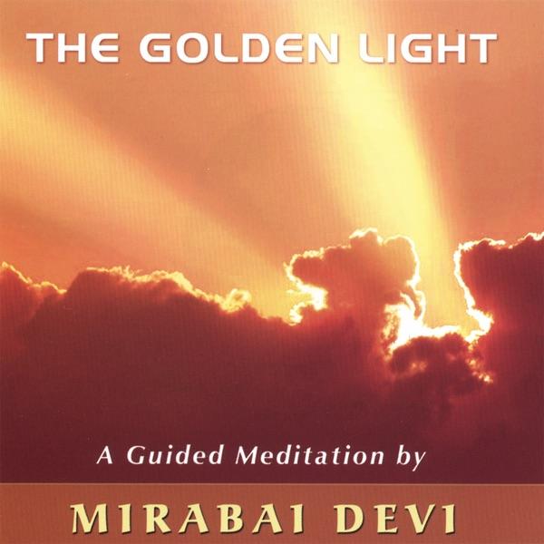 Golden Light Guided Meditation