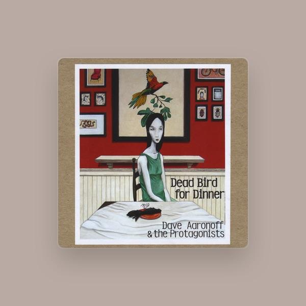 Dave Aaronoff & The Protagonists