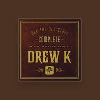 Drew K