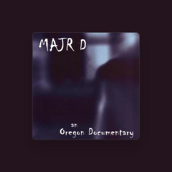 MAJR D