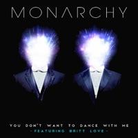 You Don't Want To Dance With Me (Dusk Remix) [feat. Britt Love]