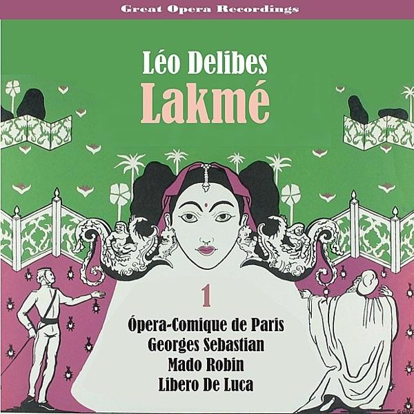 Lakmé : Act I: "Prendre Le Dessin D'un Bijou"