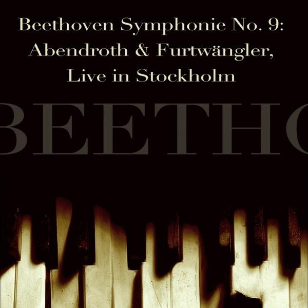 Beethoven: Symphony No.  9, in D Minor, Op.  125 : IV. Finale