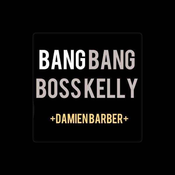 Bang Bang Boss Kelly