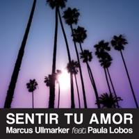 Sentir Tu Amor (Extended Club Remix) feat. Paula Lobos