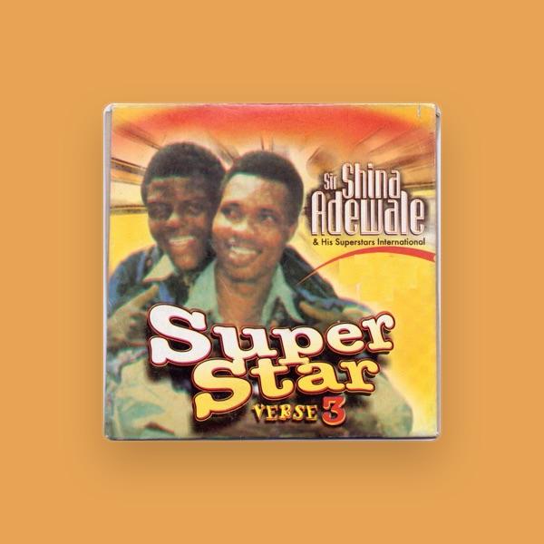 Sir Shina Adewale & His Superstars International
