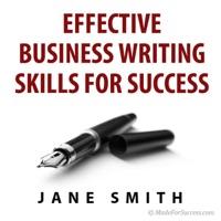 Effective Business Writing for Success