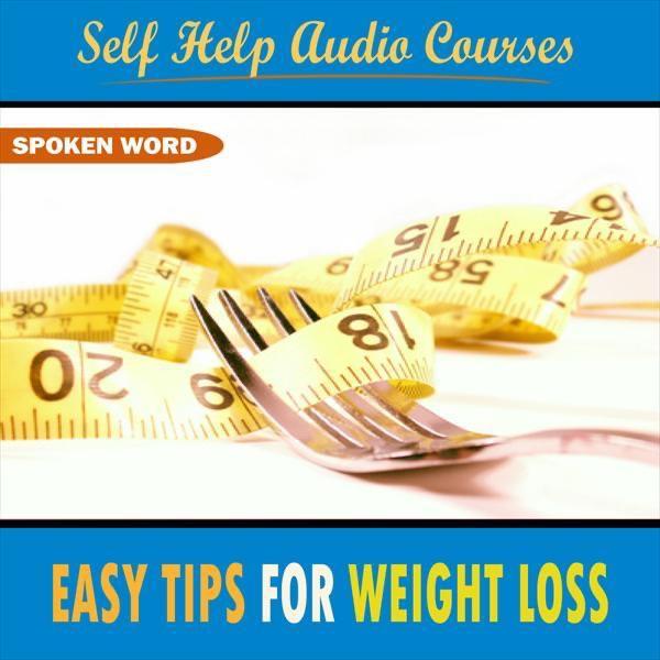 Easy Tips for Weight Loss, Pt. 8