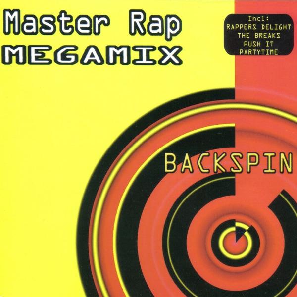 Master Rap Megamix: Rapper's Delight / Tough / The Breaks / Partytime / Push It (Megamix Extended)