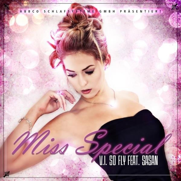 Miss Special (House Version) [feat. Sasan]