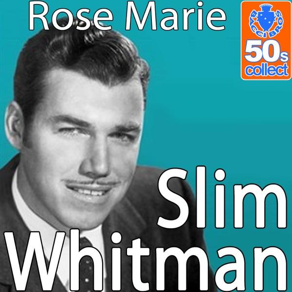 Rose Marie (Digitally Remastered)