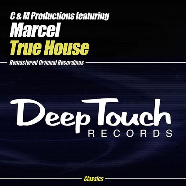 True House (True House House Of Love Mix)