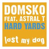 Hard Yards (Johnny Fiasco Dub)