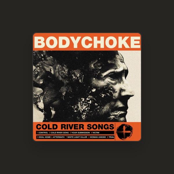 BODYCHOKE