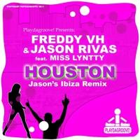Houston (Jason's Ibiza Remix) [feat. Miss Lyntty]