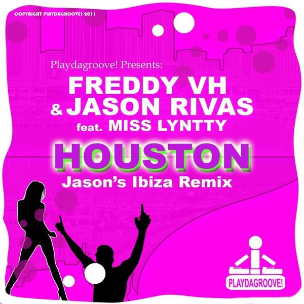 Houston (Jason's Ibiza Remix) [feat. Miss Lyntty]