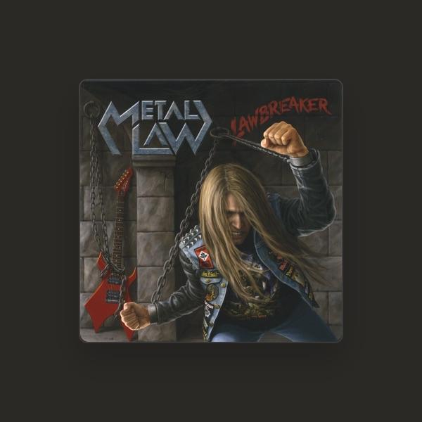 Metal Law